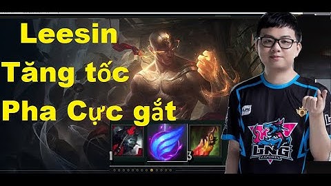 Sofm Cầm Leesin Tăng Tốc Pha Hủy Diệt Team Bạn Cực Gắt/Game Là Dễ