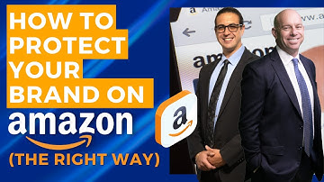 How to Protect Your Brand on Amazon (The Right Way)