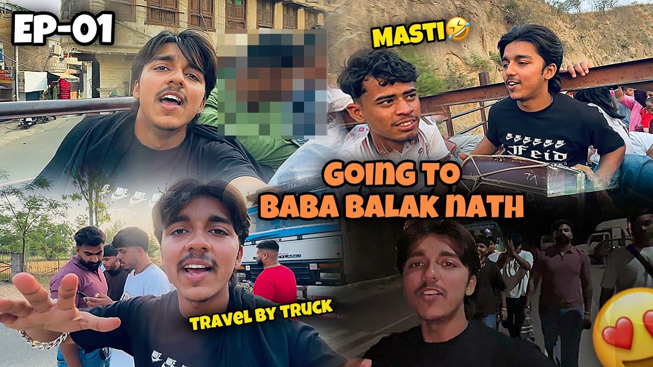 Ep-01 || Going To Baba Balak Nath🙏🏻 || Travel By Truck 2025