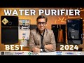 Best water purifier 2024  water purifier for home  water purifier buying guide