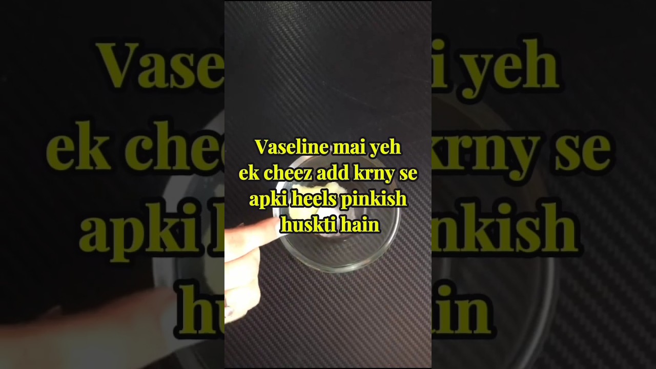 Vaseline hacks 