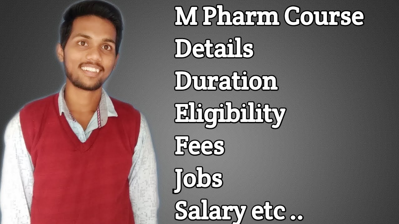 M Pharm Course Details In Hindi M Pharm Course Details In Hindi