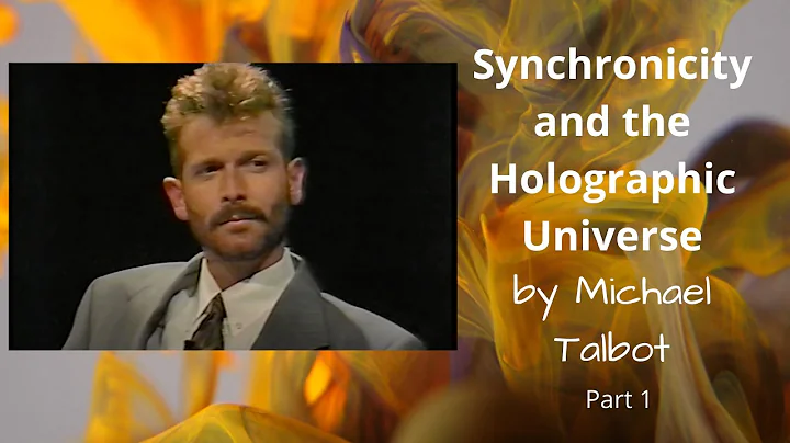 Synchronicity and the Holographic Universe by Michael Talbot Part 1