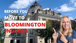 What You NEED To Know BEFORE You Move to Bloomington Indiana!