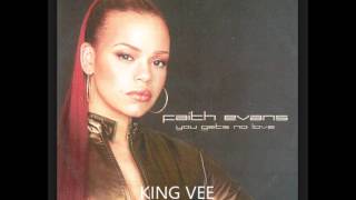 Faith Evans -  You Get No Love