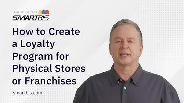 How to Create a Loyalty Program forPhysical Stores or Franchises