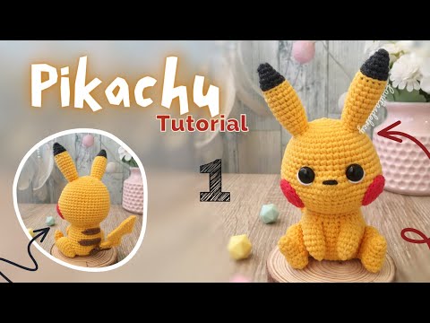 Tutorial: How to crochet this adorable Pikachu amigurumi (part 1)