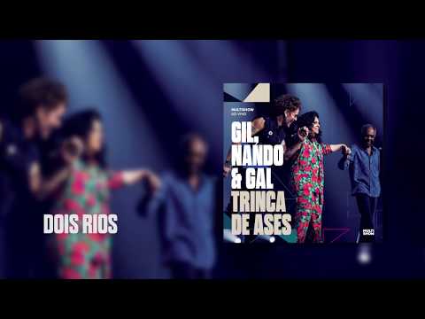Putar Dois Rios - Gilberto Gil