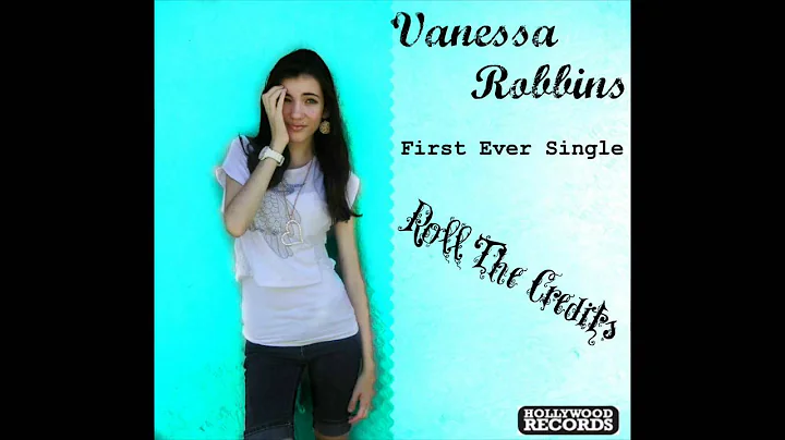 Roll The Credits - Vanessa Robbins