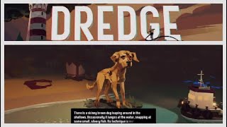 DREDGE :  Lost Dog pursuit. screenshot 4