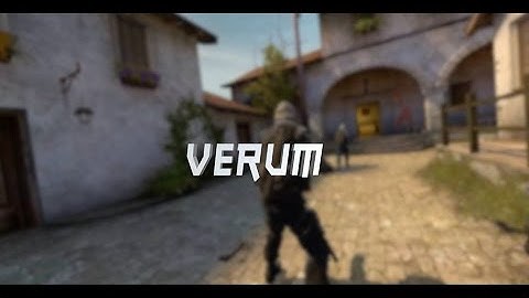 CSGO FRAG MOVIE - VERUM