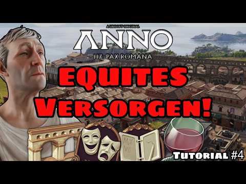 Anno 117: Aequites Ultimate Guide! Make your city thrive with wine, theaters, and aqueducts.
