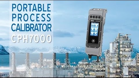 CPH7000 Portable Process Calibrator Overview