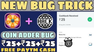 Spin and Earn app with BUG TRICK 🤑|| Paytm Cash Earning app || Spin Tasker app Unlimited Coin Trick