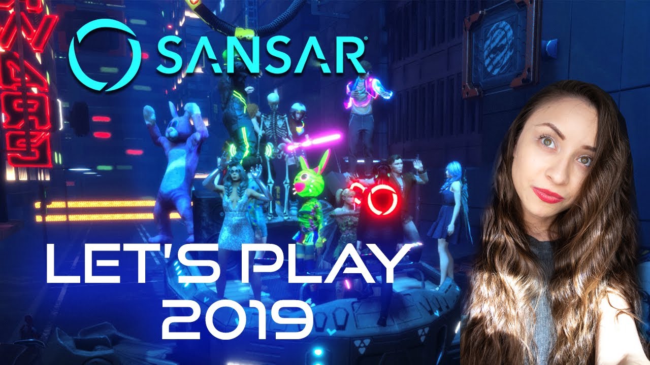 Let's Play: Sansar