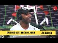 The Joe Budden Podcast Episode 471 | Trevor Joah