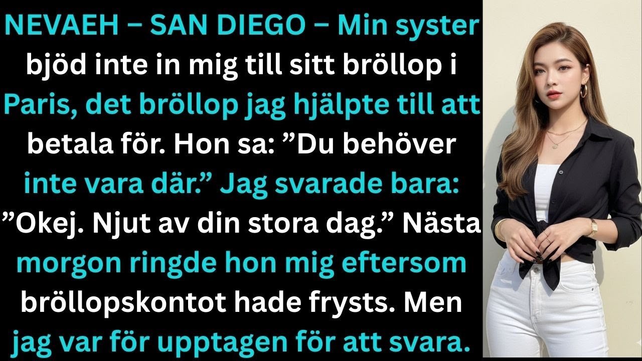 Min syster smsade: kom inte till mitt bröllop, titta på livestreamen, så svarade jag tillbaka.