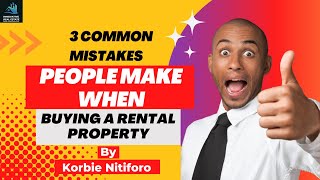 Common Mistakes People Make When Buying A Rental Property