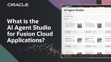 Customize AI Agents with the AI Agent Studio for Oracle Fusion Cloud Applications