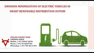 EMISSION MINIMIZATION OF ELECTRIC VEHICLES IN SMART RENEWABLE DISTRIBUTION SYSTEM