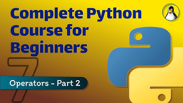 07. Operators in Python Part - 2