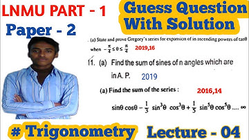 Lnmu Part 1 Math Honours Paper 2 VVI Question 2022 || Ba, b.sc Part 1 math hons Paper 2 trigonometry