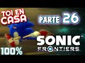 ¡¡Vivo en el metaver-- ¡¡CIBERESPACIO!! | Sonic Frontiers [100% ESPAÑOL] Parte 26