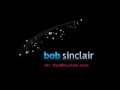 Bob Sinclar - Mr. Tambourine man