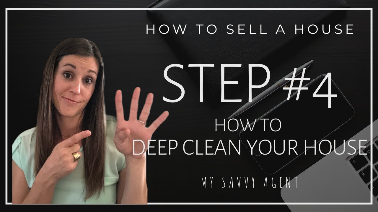 How to Sell a House: How To Deep Clean Your House