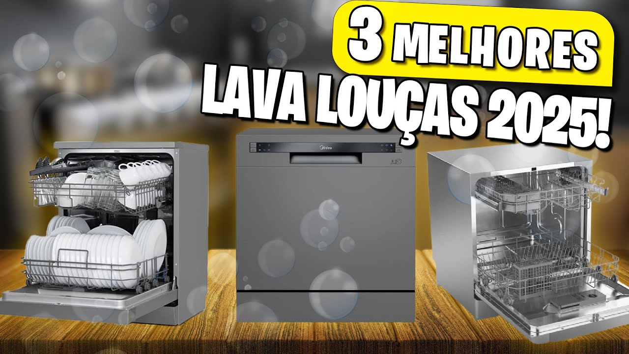 3 MELHORES LAVA LOUÇAS PARA 2025! Comparativos de custo beneficio ...
