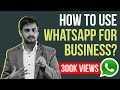 How to Use Whatsapp for Business - Step By Step Guide, Automation.