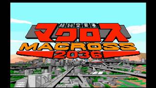 Download Lagu 293 Chou Jikuu Yousai Macross 2036 Movie mode PC Engine CD, HD 60fps MP3