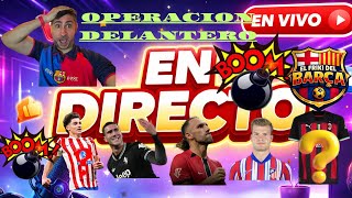 🚨🔴 ¡DIRECTO BOMBAZO DE FELIPE MELLADO! OPERACIÓN DELANTERO EN MARCHA… ¡EL BARÇA VA CON TODO! 💣