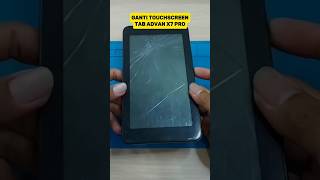 Ganti Touchscreen Tab Advan X7 Pro