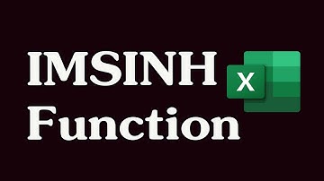 How to Use the IMSINH Function in Excel