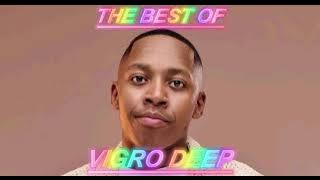 THE BEST OF VIGRO DEEP MIXTAPE