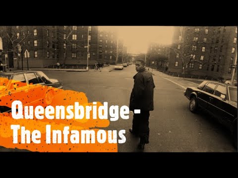 Queensbridge (The Infamous) (feat. Mobb Deep, Nas, Cormega