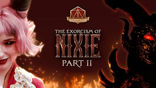 THE EXORCISM OF NIXIE: PART 2 [OFFICIAL TRAILER]