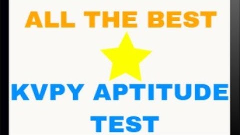 ALL THE BEST for KVPY Aptitude Test | With a small message for all aspirants | GOOD LUCK