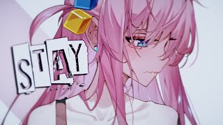 Nightcore - Stay