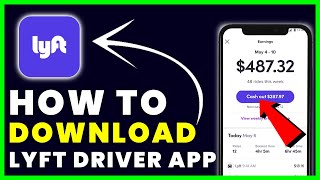 How to Download Lyft Driver App | How to Install & Get Lyft Driver App