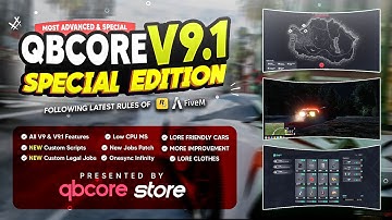 🔥[LATEST] FiveM OFFICIAL QBCore V9.1–Ultimate SPECIAL Edition | BUY NOW