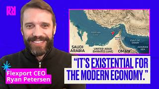 Flexport CEO Ryan Petersen on the crisis at the Strait of Hormuz | Rapid Response