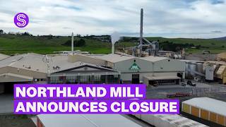 60 jobs at risk as Northland mill announces closure - and a second could follow | Stuff.co.nz