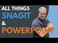 All Things Snagit and PowerPoint (Webinar Recording)