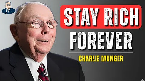 Charlie Munger: The Only Rule of Money You Must Follow to Stay Rich Forever