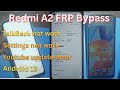 Redmi A2 FRP bypass, password unlock