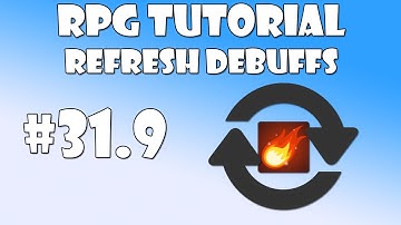 #31.9 Unity RPG Tutorial - Refresh Debuffs