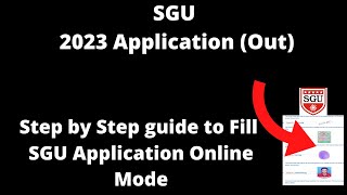 SGU Admission 2023 Application (Started)- How to Fill SGU Application Form Online Mode screenshot 1