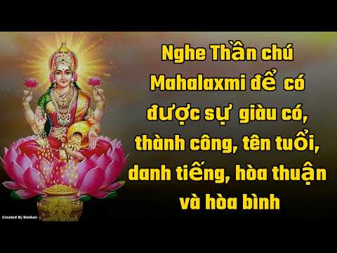 Video Nghe Thần chú Mahalakshmi để có được sự giàu có, thành... - youtube